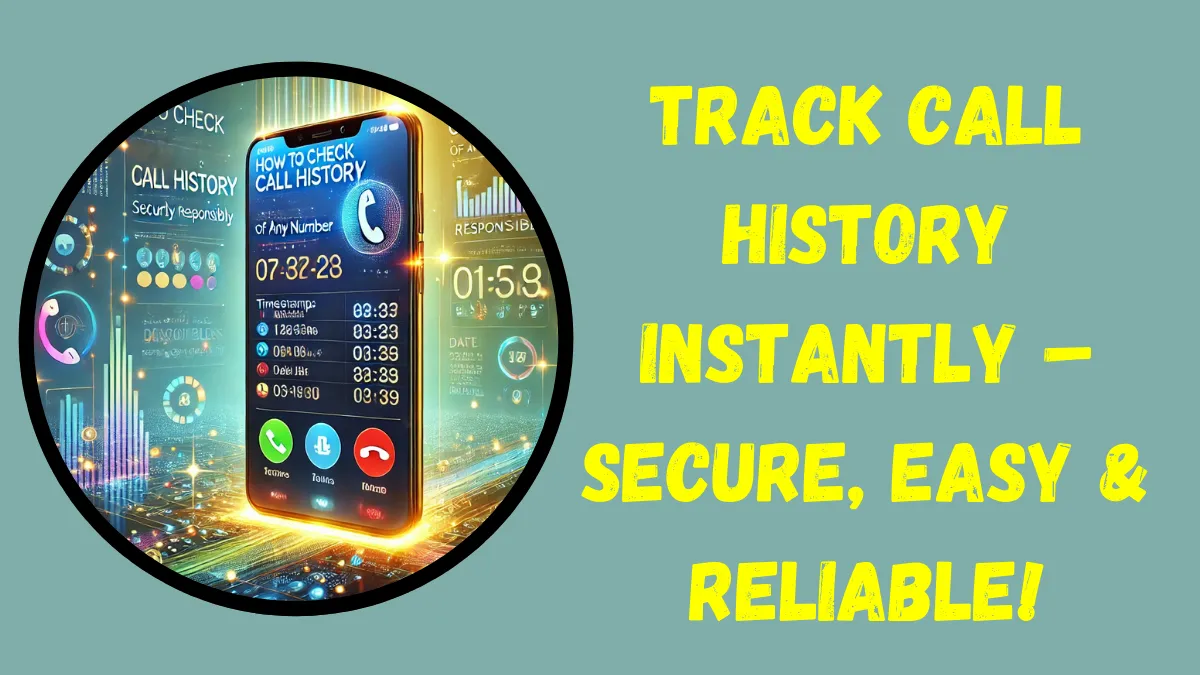 How To Check Call History Of Any Number